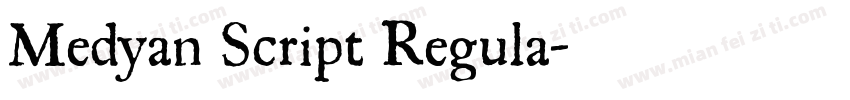 Medyan Script Regula字体转换